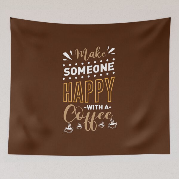 Item preview, make someone happy with a coffee shirt , gift for friend, gift for girl friend , gift for boyfriend ,for coffee lovers designed and sold by jake aff47.