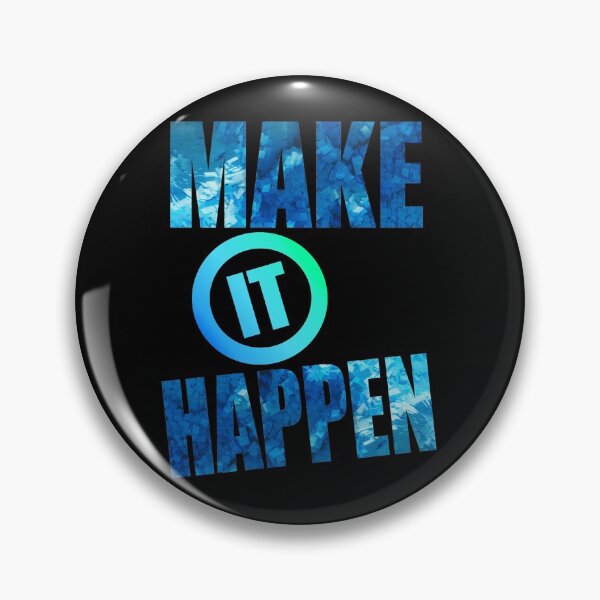 Item preview, Make It Happen - Inspiring Sayings designed and sold by LordAudes.
