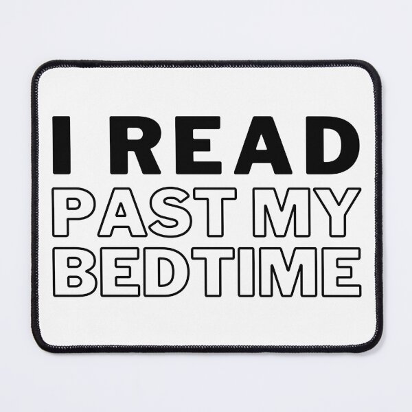 Item preview, I read past my bedtime, book lover designed and sold by foramelie.