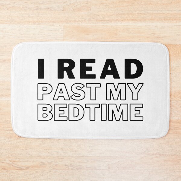 Item preview, I read past my bedtime, book lover designed and sold by foramelie.