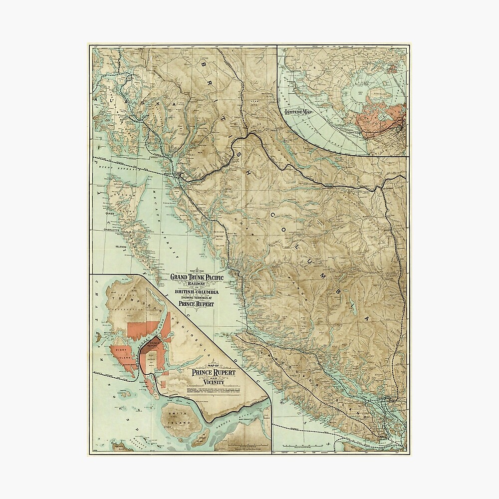 Grand Trunk Pacific Railway Map Vintage 1910 Map Of The Grand Trunk Pacific Railway In British Columbia"  Poster By Gin-Nek-Shop | Redbubble