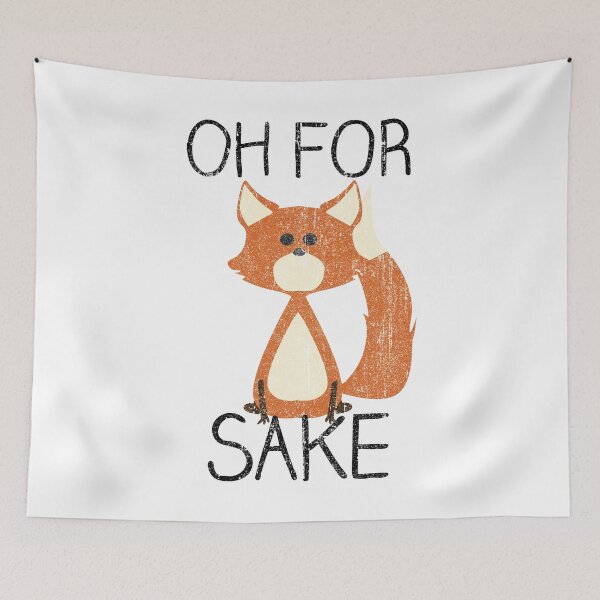 Item preview, Oh For Fox Sake (Variant) designed and sold by huckblade.