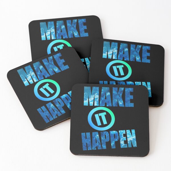 Item preview, Make It Happen - Inspiring Sayings designed and sold by LordAudes.