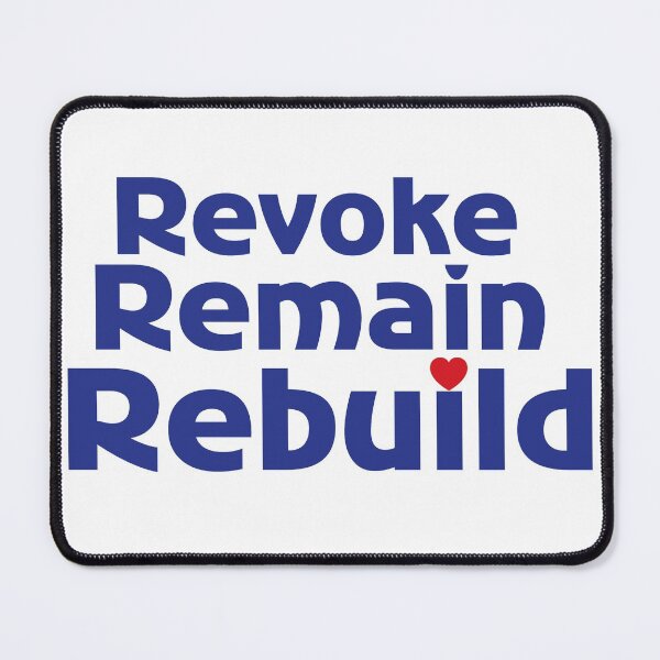 Item preview, Revoke Remain Rebuild designed and sold by deniz29.
