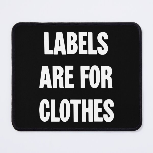 Item preview, Labels Are For Clothes designed and sold by Good-Looking Corpse.