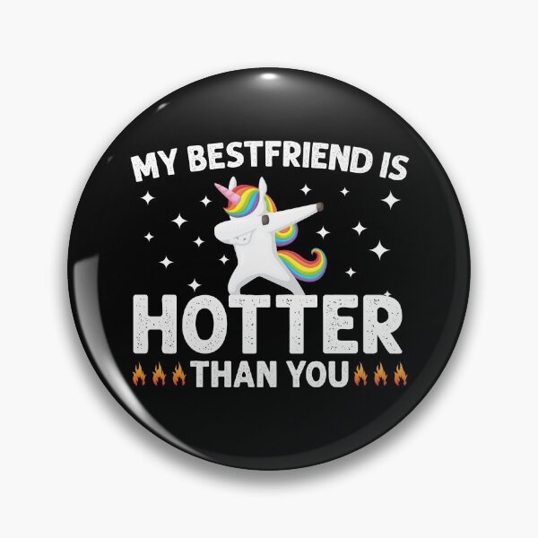 Item preview, My Bestfriend Is Hotter Than You - Boyfriend - Girlfriend - Cute unicorn Gift designed and sold by Usoubmaster.