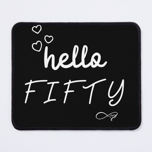Item preview, Hello Fifty ,50th Birthday Gift for Women, 50th Bday, Hello 50 Birthday  designed and sold by salmamzr.