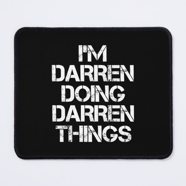Item preview, Darren Name T Shirt - I'm Darren Doing Darren Things Name Gift Item Tee designed and sold by zubakbrita.