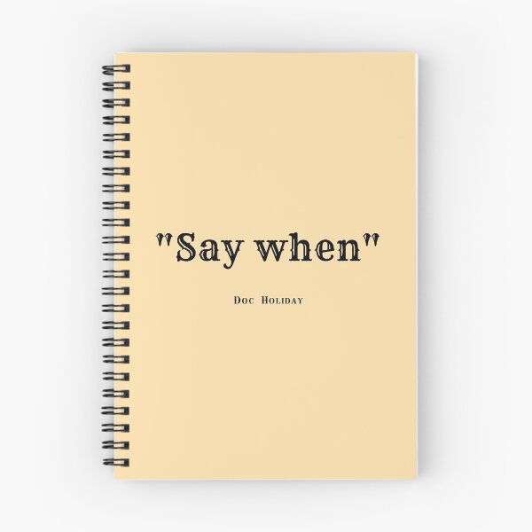 Item preview, "Say When"-Doc Holiday designed and sold by Reecethebeast.