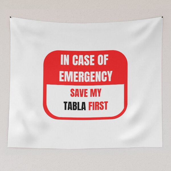 Item preview, In Case of Emergency, Save my Tabla First designed and sold by choceclairs.