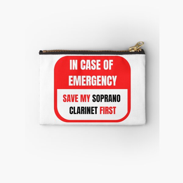 Item preview, In Case of Emergency, Save my Soprano Clarinet First designed and sold by choceclairs.