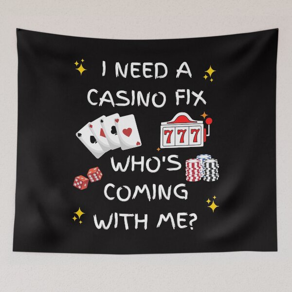 Item preview, Funny I Need A Casino Fix  designed and sold by SloganExpress.