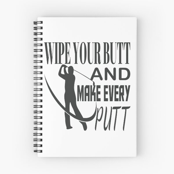 Item preview, Wipe your butt and make every putt designed and sold by LinconZ.