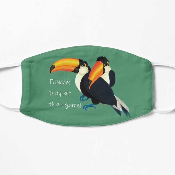 Toucan play at that game! Flat Mask