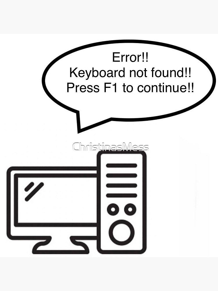 "Error! Computer Joke " Sticker for Sale by ChristinasMess Redbubble