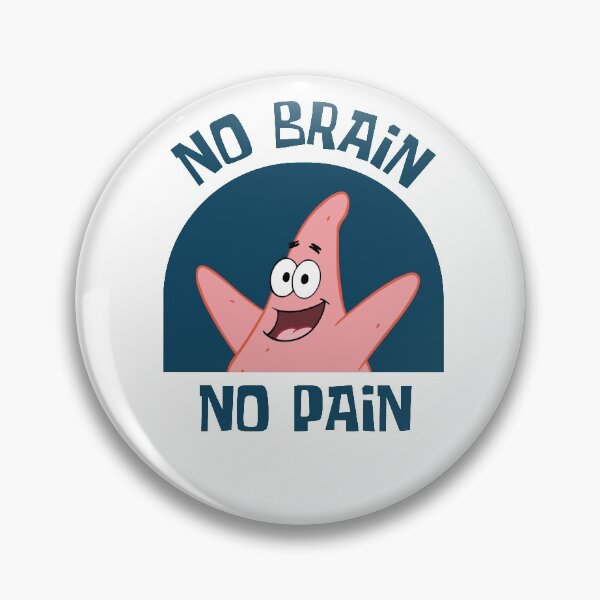 Item preview, No Brain No Pain designed and sold by bixieshop.