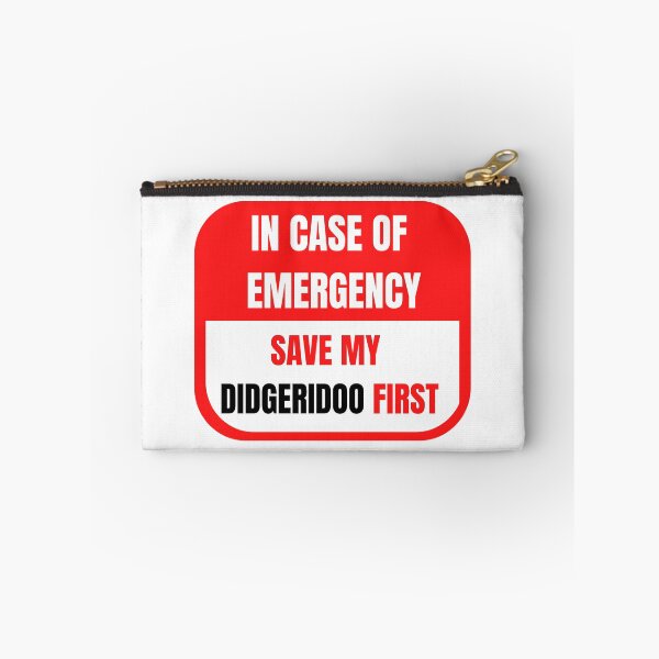 Item preview, In Case of Emergency, Save my Didgeridoo First designed and sold by choceclairs.