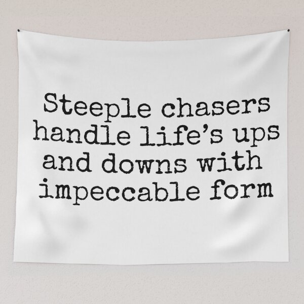 Item preview, Steeple chasers handle life's ups and downs with impeccable form designed and sold by MuggyandMo.