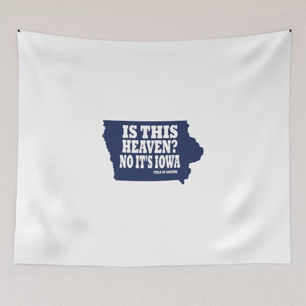 Item preview, Is This Heaven? No It's Iowa - Field of Dreams designed and sold by ouais-att.