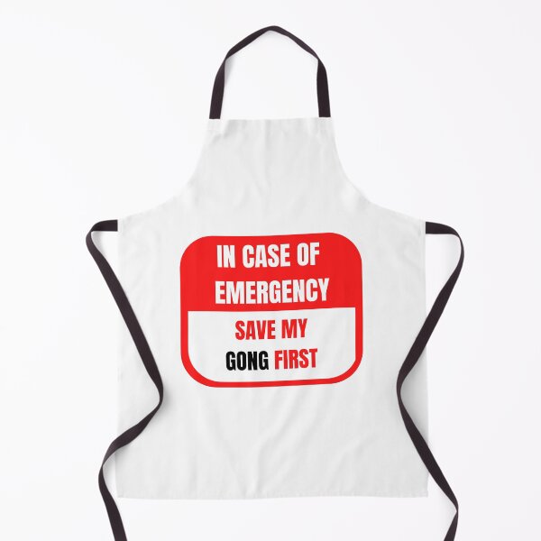 Item preview, In Case of Emergency, Save my Gong First designed and sold by choceclairs.