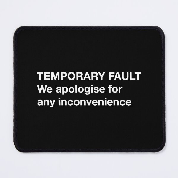 Item preview, Temporary Fault designed and sold by Off the Box.