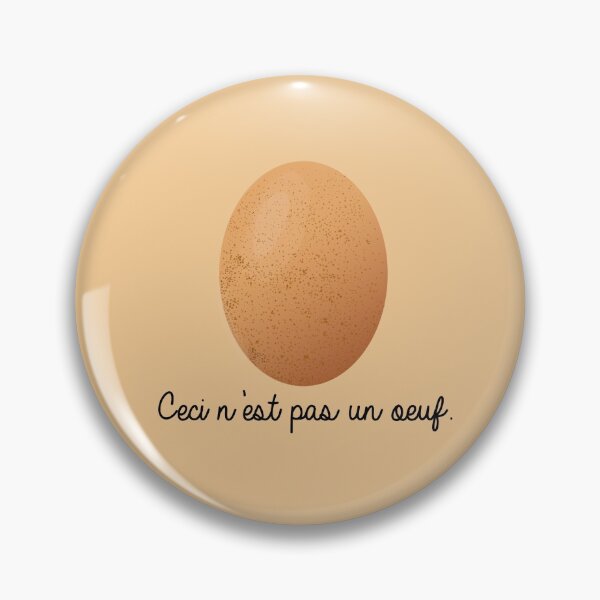 Item preview, Ceci N'est Pas Un Oeuf designed and sold by Meme Economy.