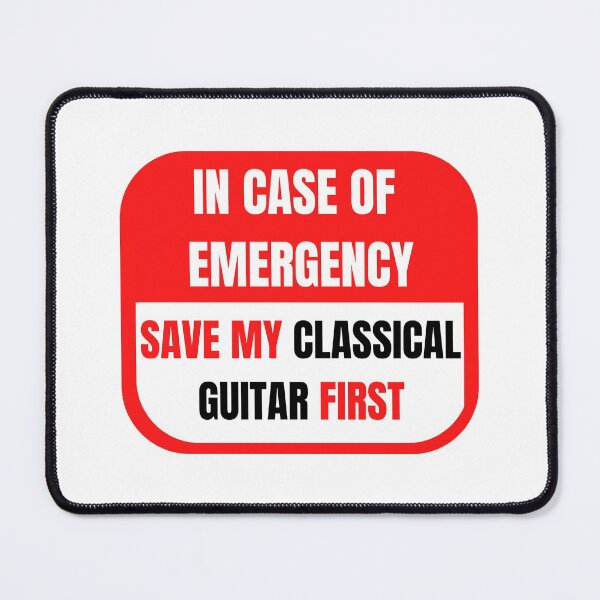 Item preview, In Case of Emergency, Save my Classical Guitar First designed and sold by choceclairs.