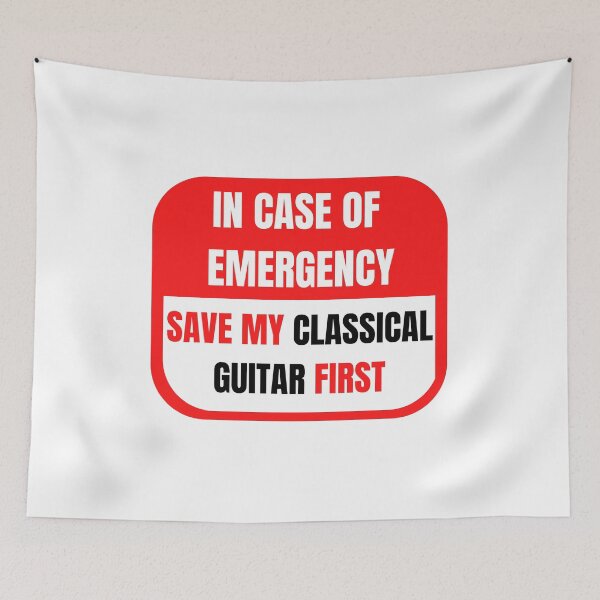 Item preview, In Case of Emergency, Save my Classical Guitar First designed and sold by choceclairs.