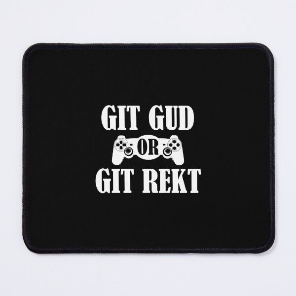 Aperçu de l'œuvre Git gud ou git rekt créée et vendue par Zexten.