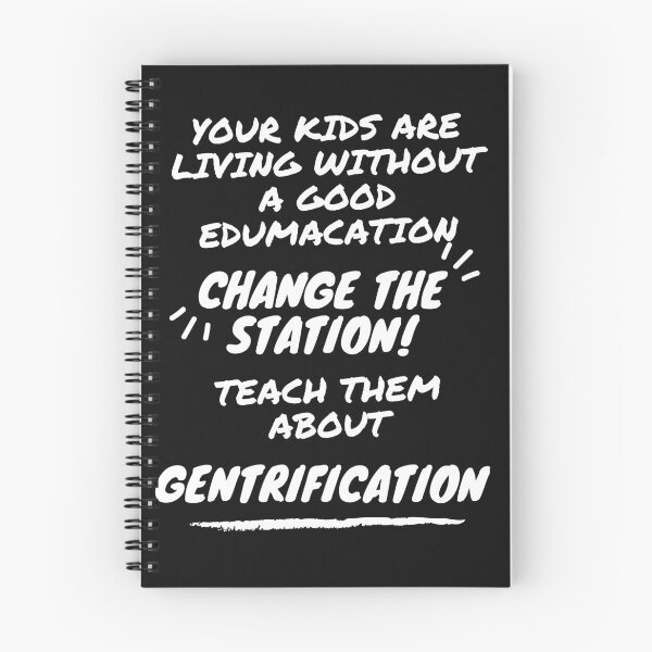 Item preview, Gentrification. designed and sold by Blue Flower.