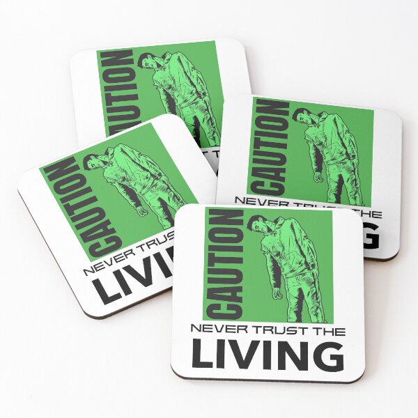 Item preview, Caution : Never Trust The Living designed and sold by crazydotdesigns.