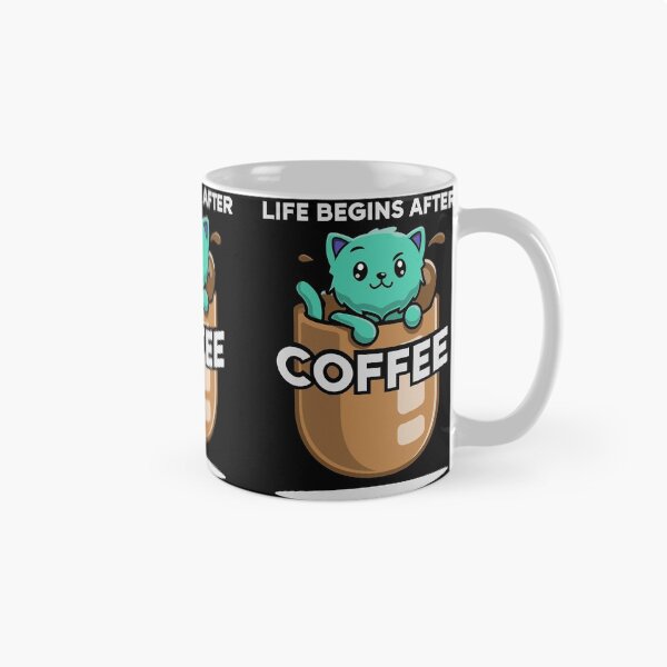 Item preview, Life begins after Coffee Coffee Cat designed and sold by Milena-.
