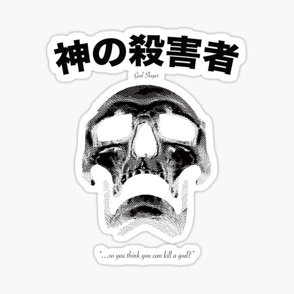 God Slayer Sticker