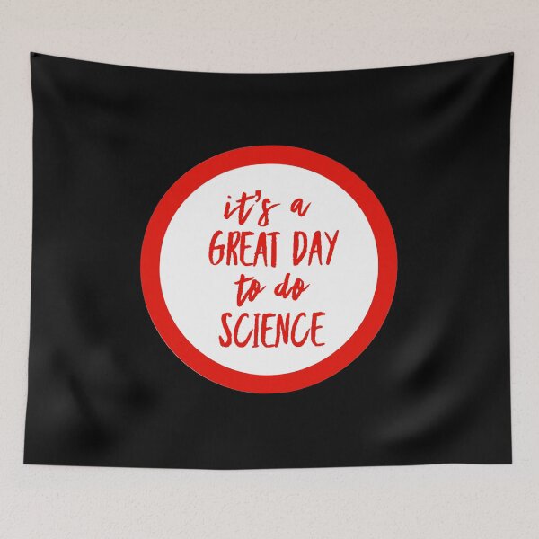 Item preview, It’s a great day to do science in black and red font on black background designed and sold by UncleStuScience.