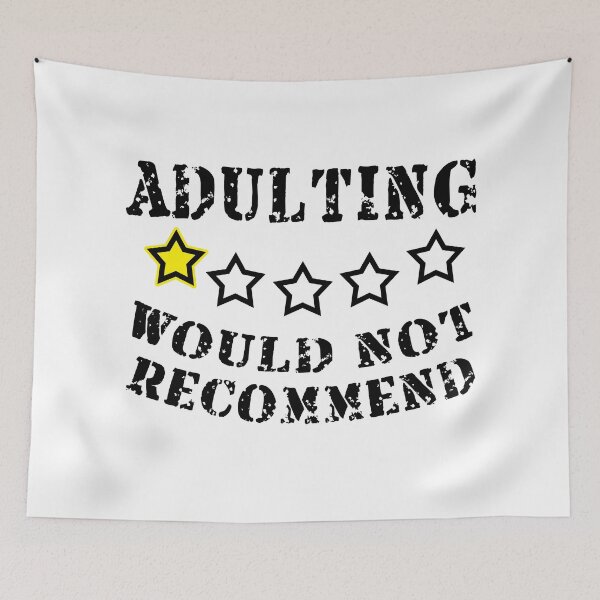 Item preview, Adulting Would Not Recommend designed and sold by RAWVANE.