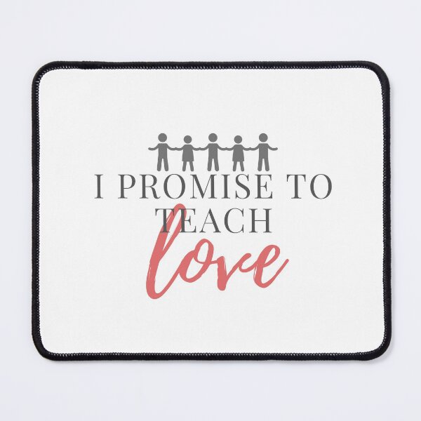 Item preview, I Promise To Teach Love Gray Stick People- Back to School, For Teacher, Teacher Gifts designed and sold by Teetee94.