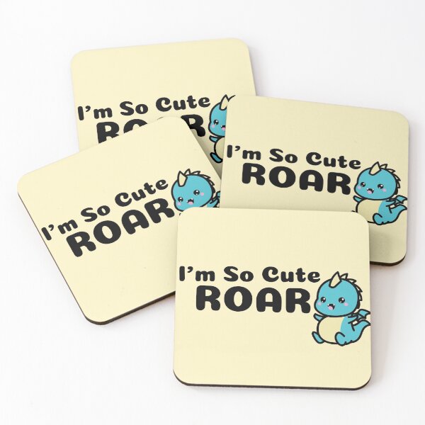 Item preview, I'm so cute,  Roar designed and sold by Edenjodie.