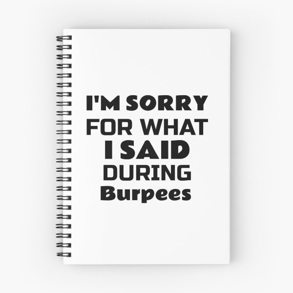 Item preview, Sorry Said Burpees designed and sold by ThinkAndReflect.