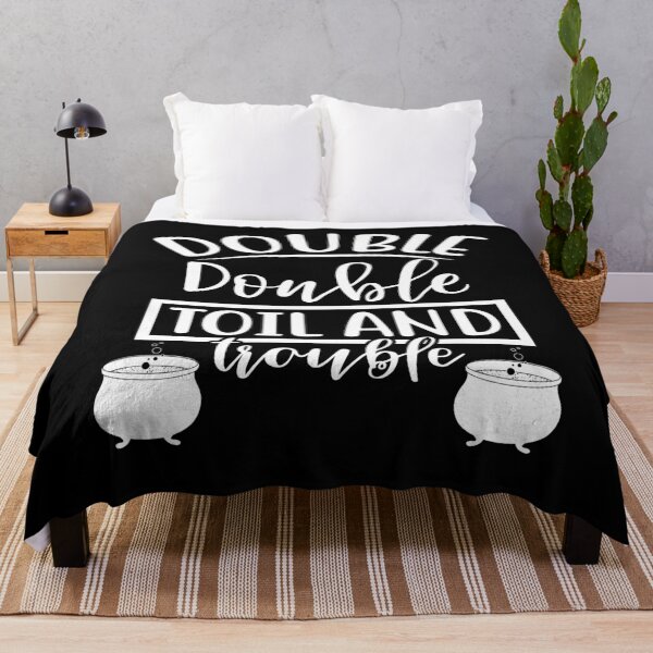 Item preview, Double Double Toil and Trouble. Witchy Halloween Saying. designed and sold by That Cheeky Tee.