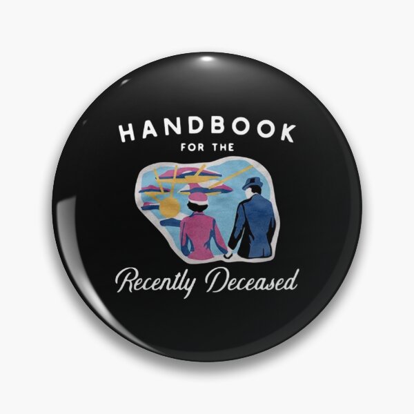 Item preview, Handbook For The Recently Deceased designed and sold by jordan5L.
