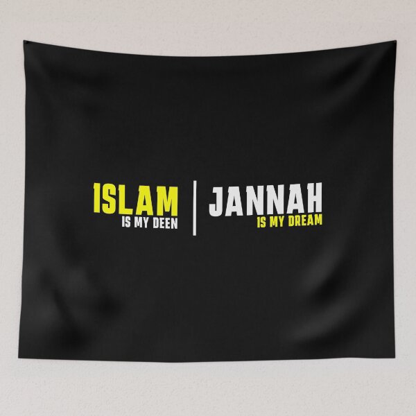 Item preview, islam is my deen jannah is my dream - islamic quotes 2 designed and sold by EfenDesign.