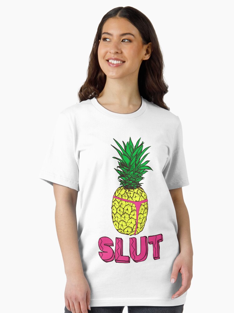 Pineapple Slut Thong T-Shirt| Slutty Graphic Tee Shirt Pineapple Slut Thong T-Shirt| Slutty Graphic Tee Shirt