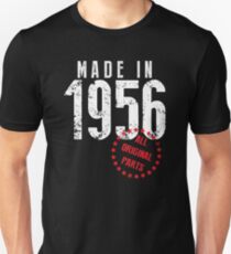Made In 1956, All Original Parts Unisex T-Shirt