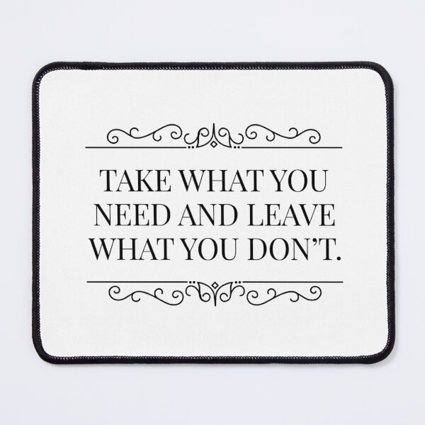 Item preview, Take what you need and leave what you don't. designed and sold by allarts2016.