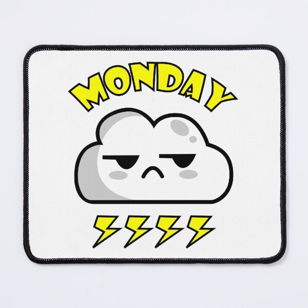 Item preview, Bad Monday Cloudy Kawaii designed and sold by DAFIN.