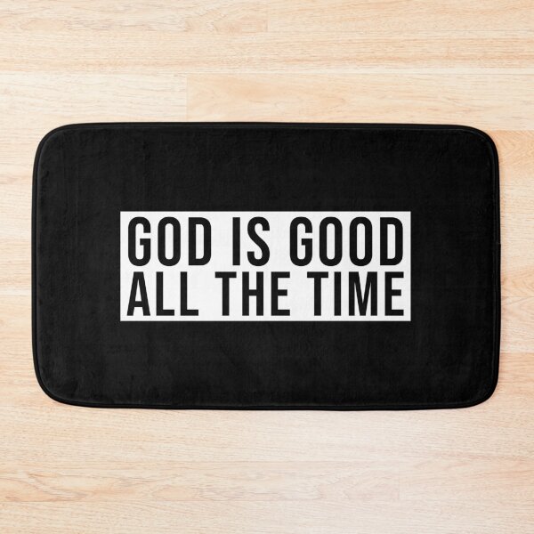 Item preview, God is good all the time - Christian Quote designed and sold by ChristianLife.