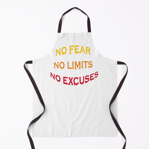 Item preview, No fear No limits No excuses designed and sold by Rulaly.