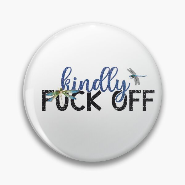 Item preview, Kindly Fuck Off designed and sold by summitcash.