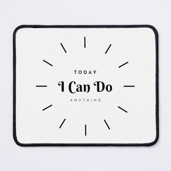 Item preview, TICDA - Today I Can Do Anything designed and sold by RagnarHouse.