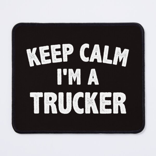 Item preview, Funny keep calm i am a trucker designed and sold by Marga1994.